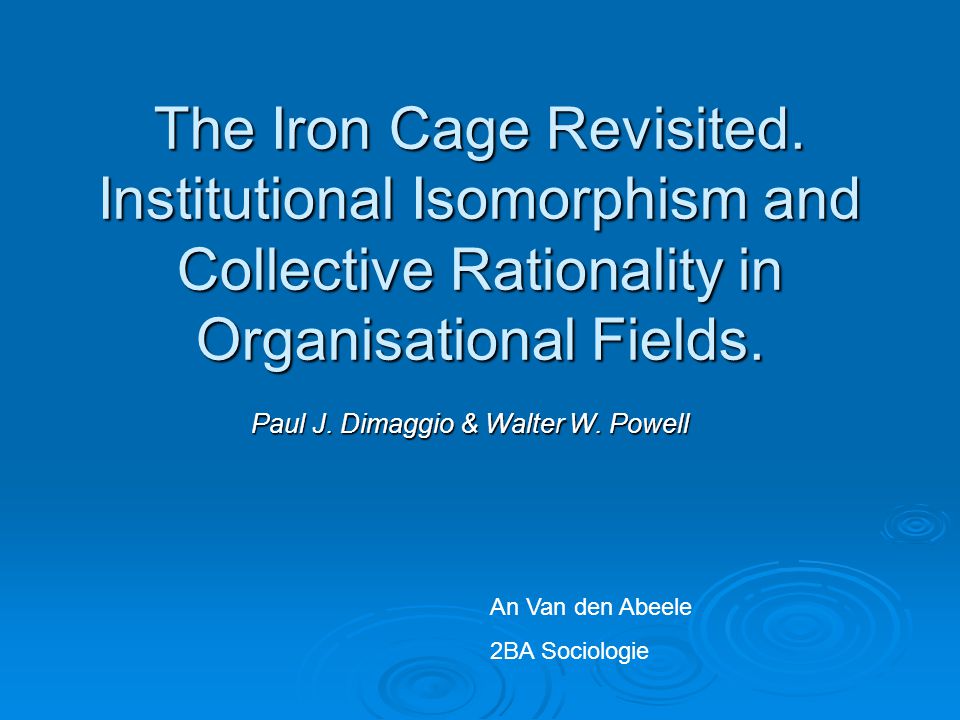 Paul J. Dimaggio & Walter W. Powell