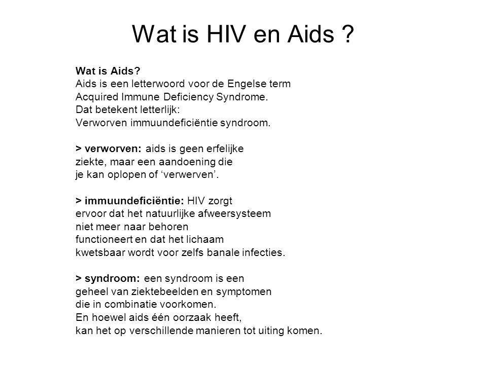 Wat is HIV en Aids Wat is Aids