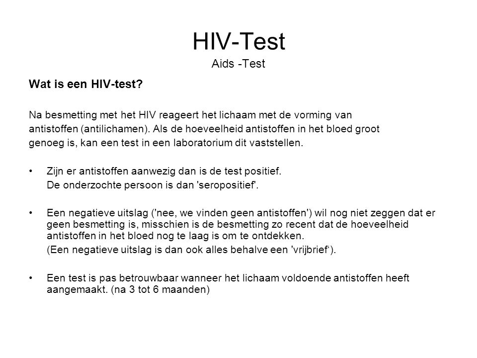 HIV-Test Aids -Test Wat is een HIV-test