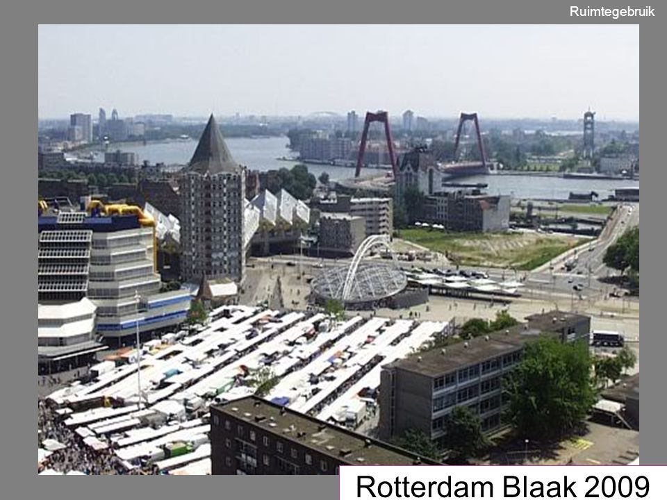 Ruimtegebruik Rotterdam Blaak 2009