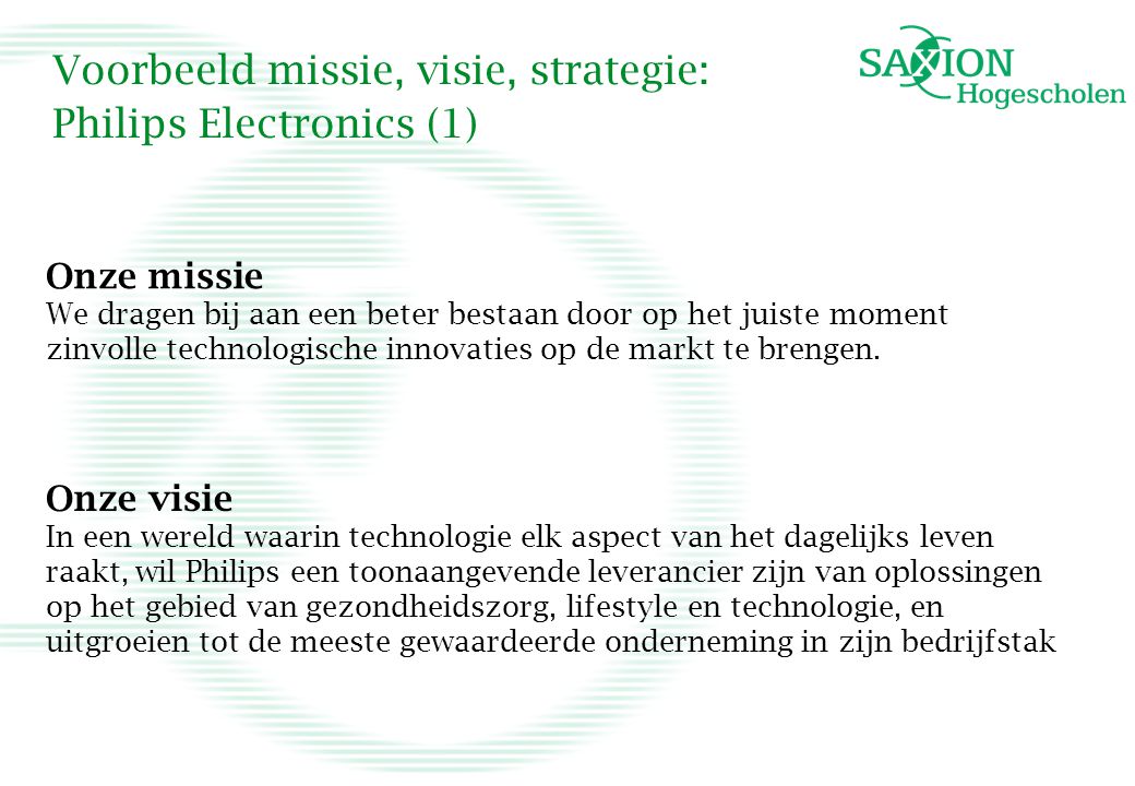 Voorbeeld missie, visie, strategie: Philips Electronics (1)