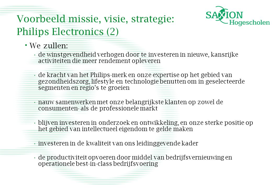 Voorbeeld missie, visie, strategie: Philips Electronics (2)