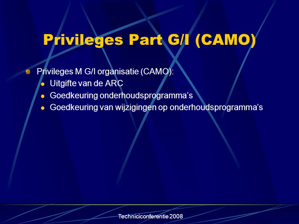 Privileges Part G/I (CAMO)