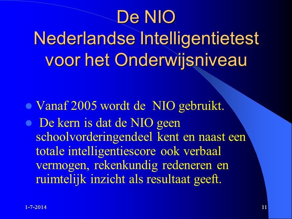 De NIO Nederlandse Intelligentietest voor het Onderwijsniveau