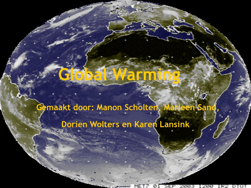 Global Warming Global Warming