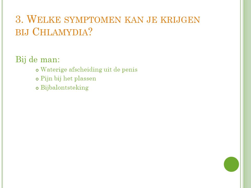 3. Welke symptomen kan je krijgen bij Chlamydia