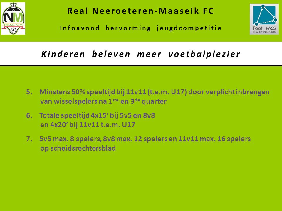 Real Neeroeteren-Maaseik FC Kinderen beleven meer voetbalplezier