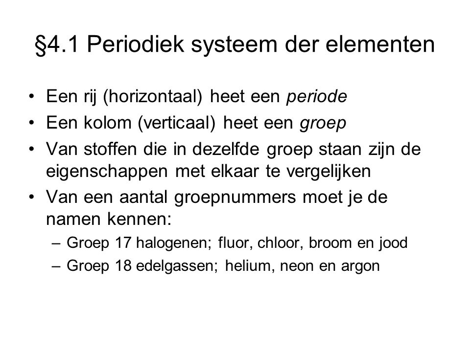 §4.1 Periodiek systeem der elementen