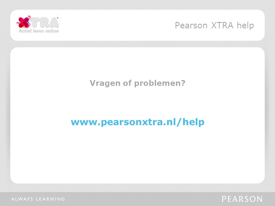 Pearson XTRA help Vragen of problemen