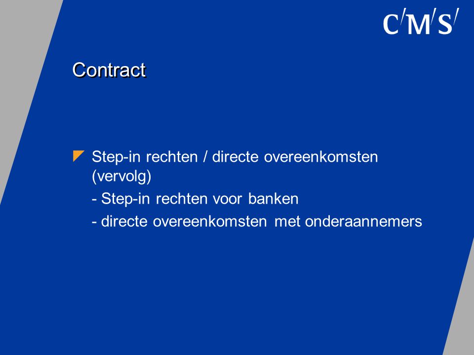 Contract Step-in rechten / directe overeenkomsten (vervolg)