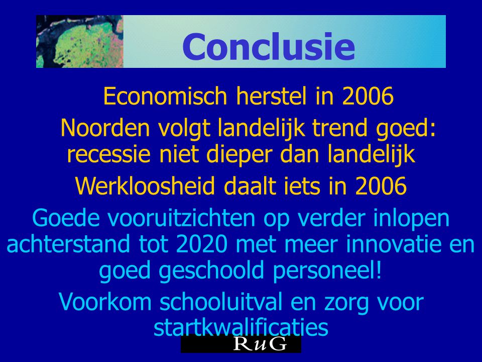 Conclusie Economisch herstel in 2006