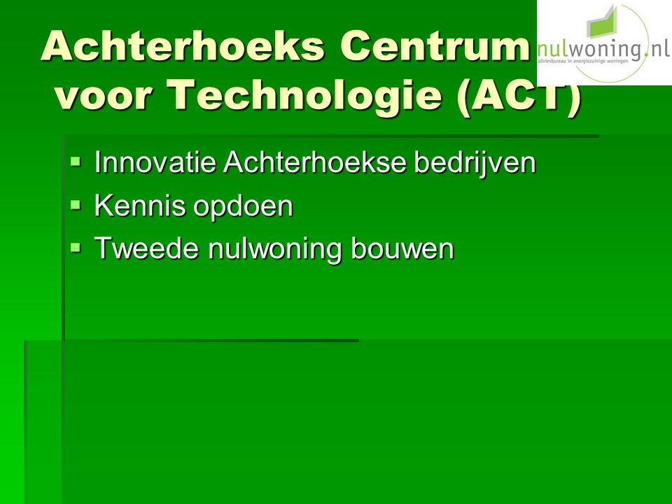 Achterhoeks Centrum voor Technologie (ACT)