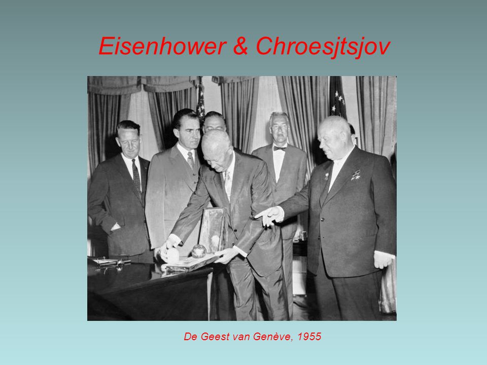 Eisenhower & Chroesjtsjov