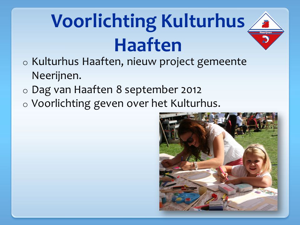 Voorlichting Kulturhus Haaften