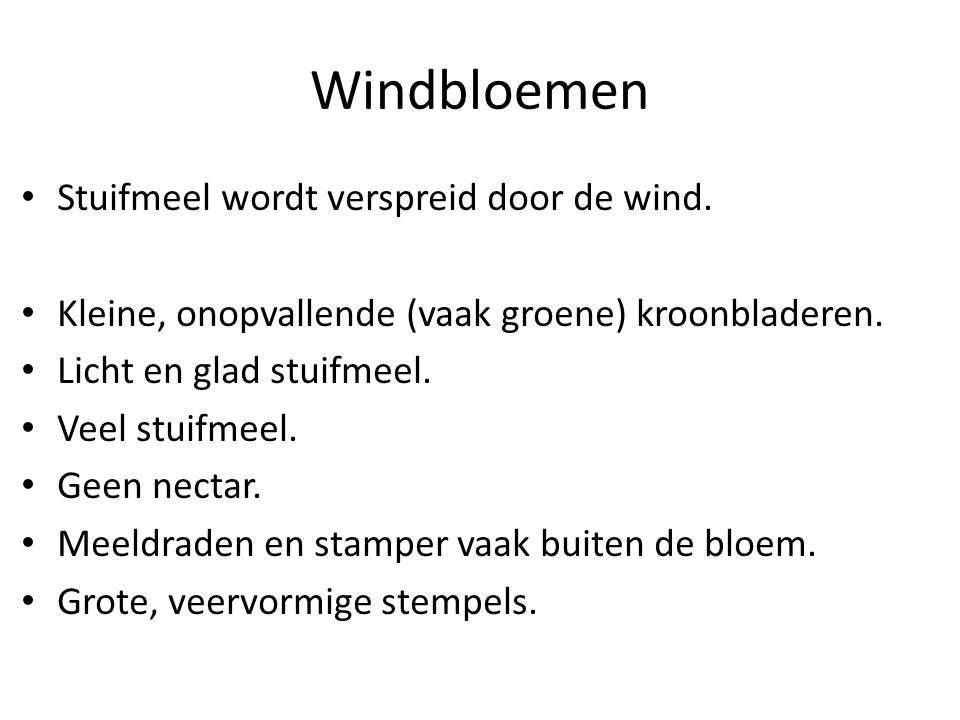 Windbloemen Stuifmeel wordt verspreid door de wind.