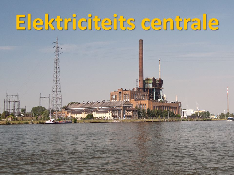 Elektriciteits centrale
