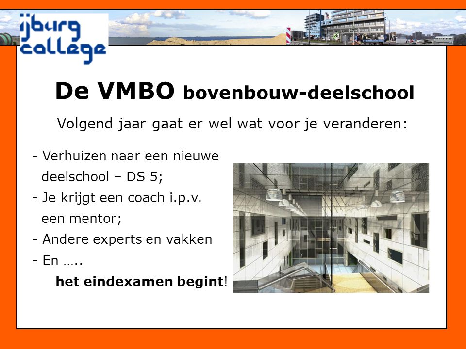De VMBO bovenbouw-deelschool