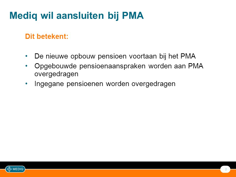 Kenmerken Pensioenfonds Mediq en PMA