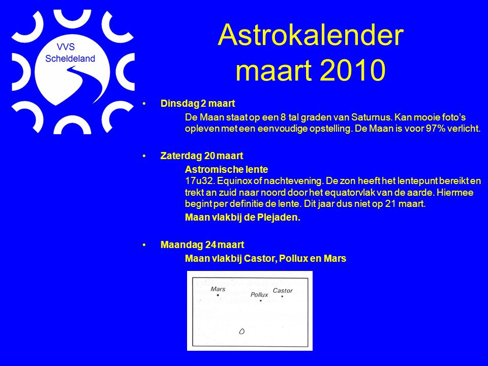 Astrokalender maart 2010 Dinsdag 2 maart
