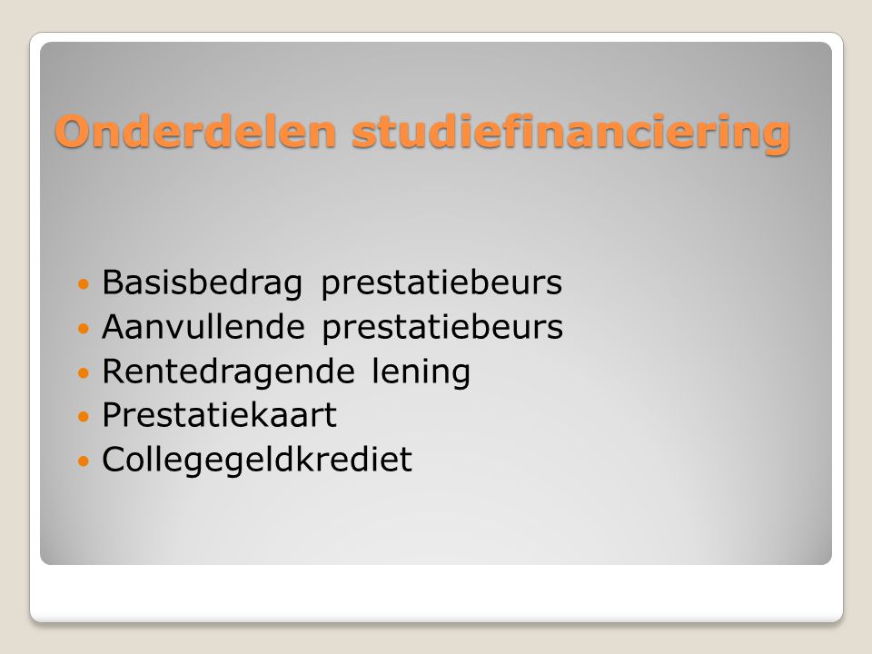 Onderdelen studiefinanciering
