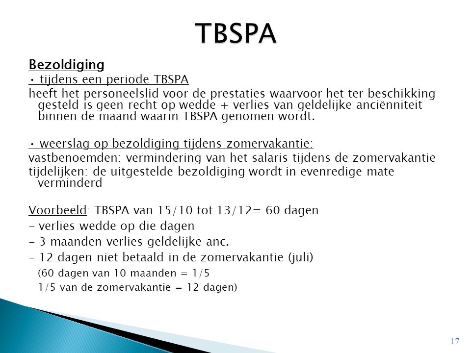 TBSPA Bezoldiging • tijdens een periode TBSPA
