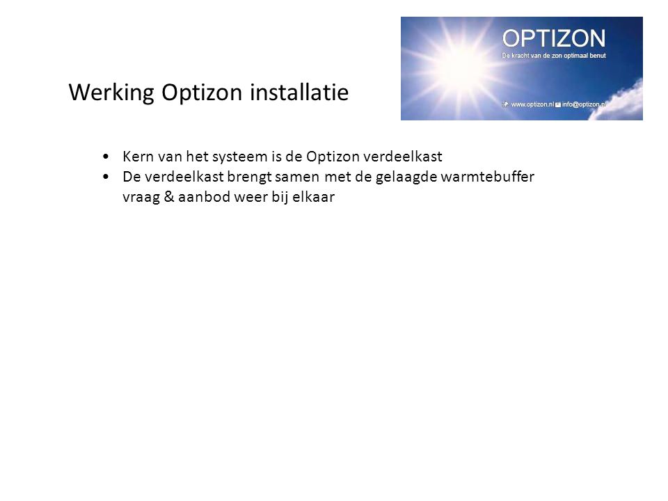 Werking Optizon installatie