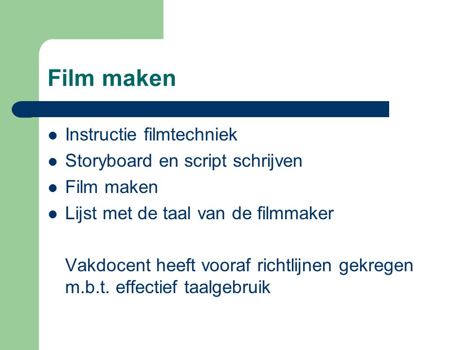 Film maken Instructie filmtechniek Storyboard en script schrijven