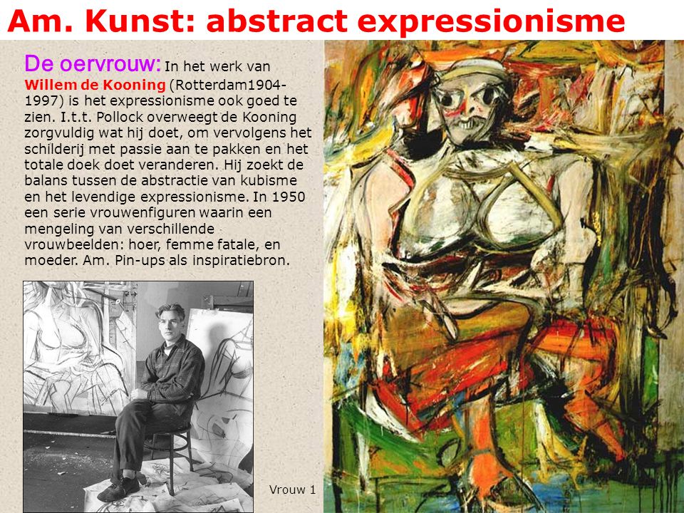 Am. Kunst: abstract expressionisme