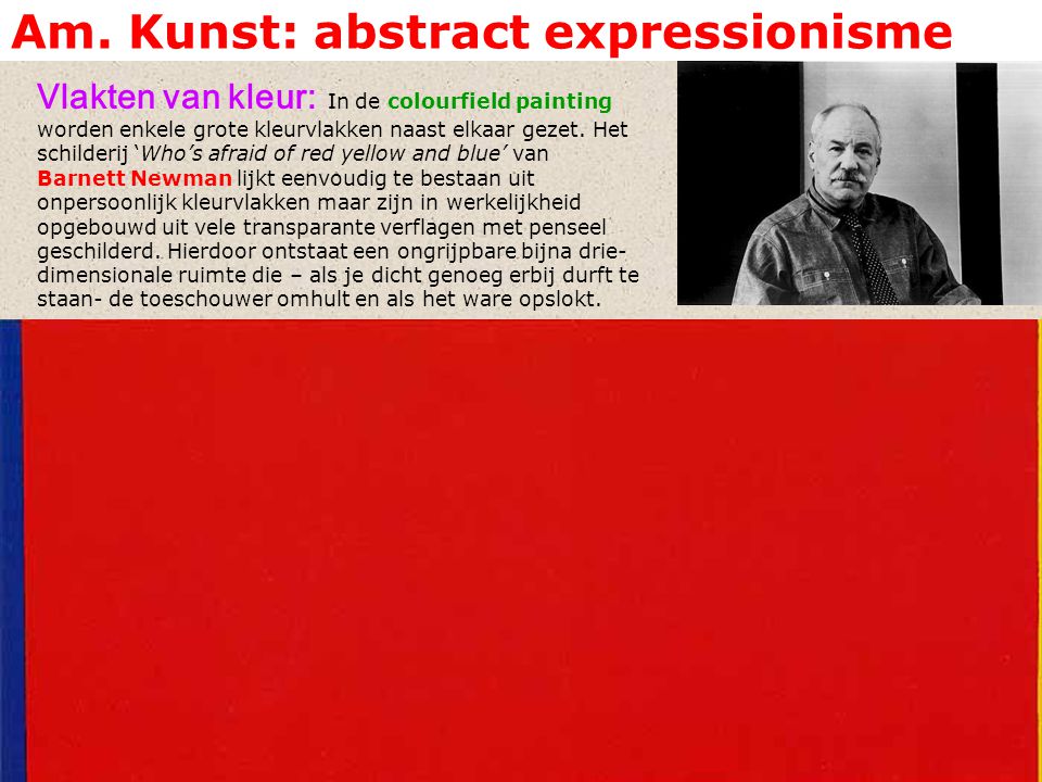 Am. Kunst: abstract expressionisme