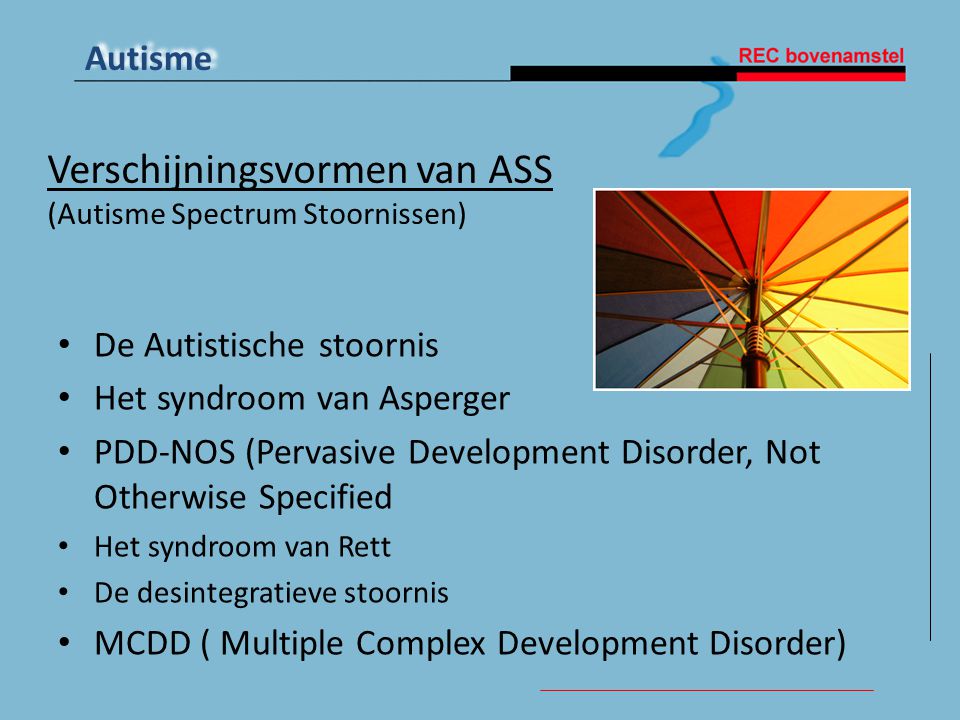 Verschijningsvormen van ASS (Autisme Spectrum Stoornissen)