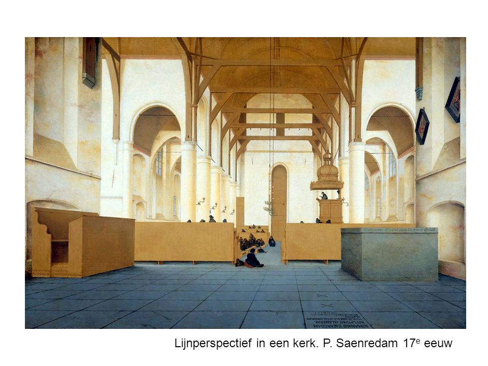 Lijnperspectief in een kerk. P. Saenredam 17e eeuw