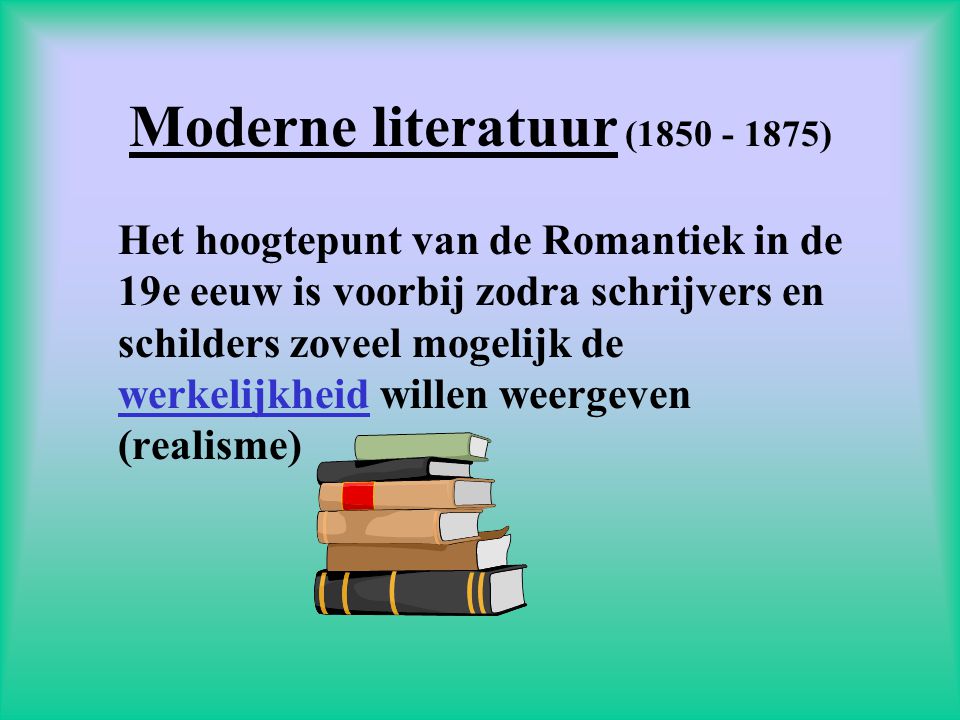 Moderne literatuur ( )