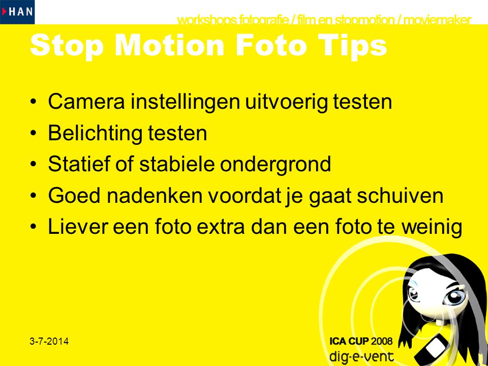 Stop Motion Foto Tips Camera instellingen uitvoerig testen