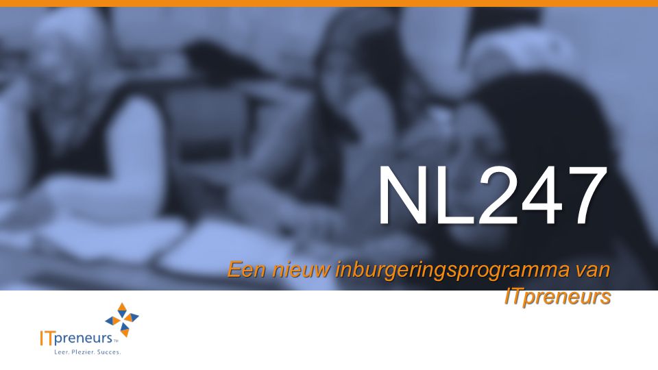 NL247 Een nieuw inburgeringsprogramma van ITpreneurs