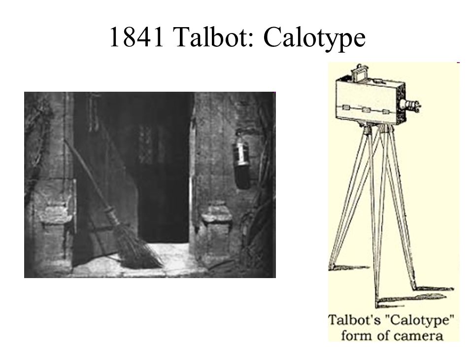 1841 Talbot: Calotype