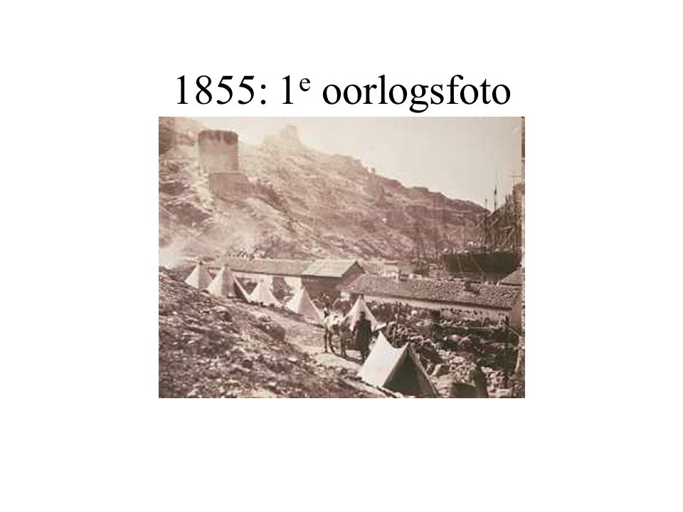 1855: 1e oorlogsfoto