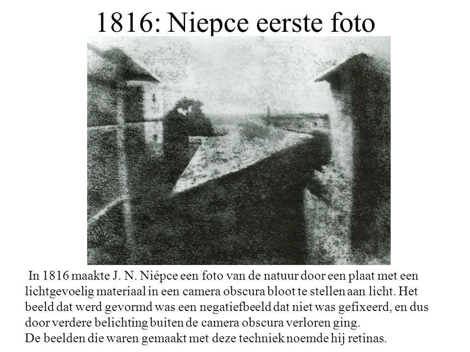 1816: Niepce eerste foto