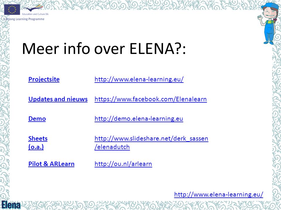 Meer info over ELENA : Projectsite