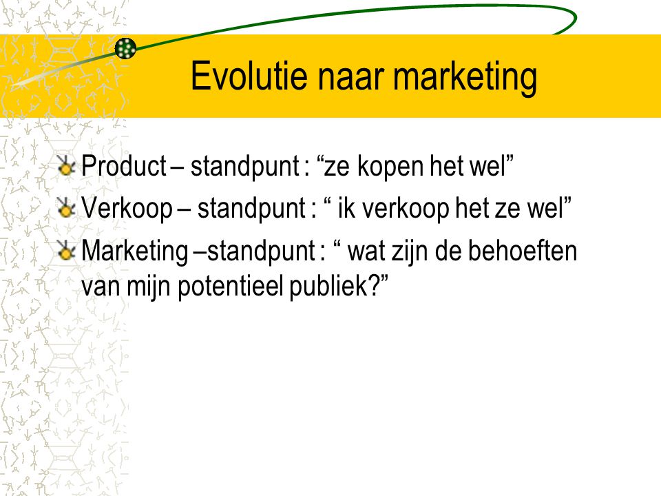 Evolutie naar marketing