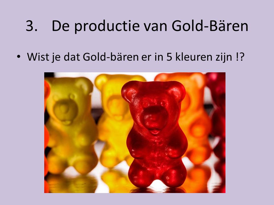De productie van Gold-Bären
