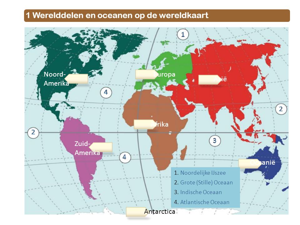 1 Werelddelen en oceanen op de wereldkaart