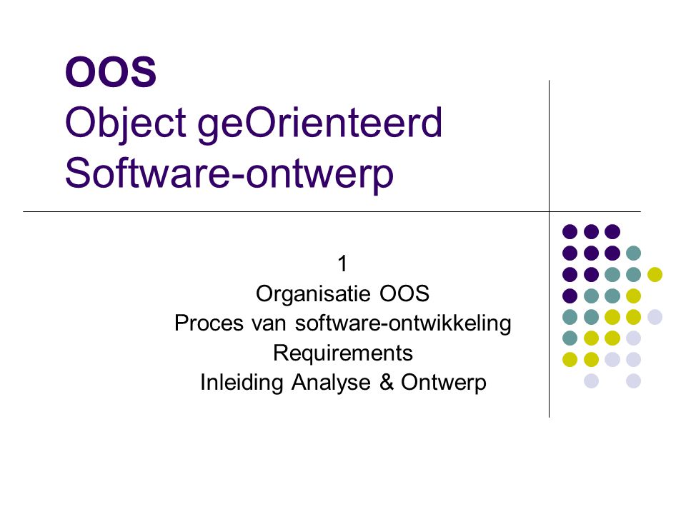 OOS Object geOrienteerd Software-ontwerp