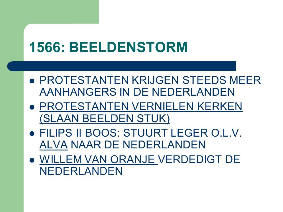 1566: BEELDENSTORM PROTESTANTEN KRIJGEN STEEDS MEER AANHANGERS IN DE NEDERLANDEN. PROTESTANTEN VERNIELEN KERKEN (SLAAN BEELDEN STUK)