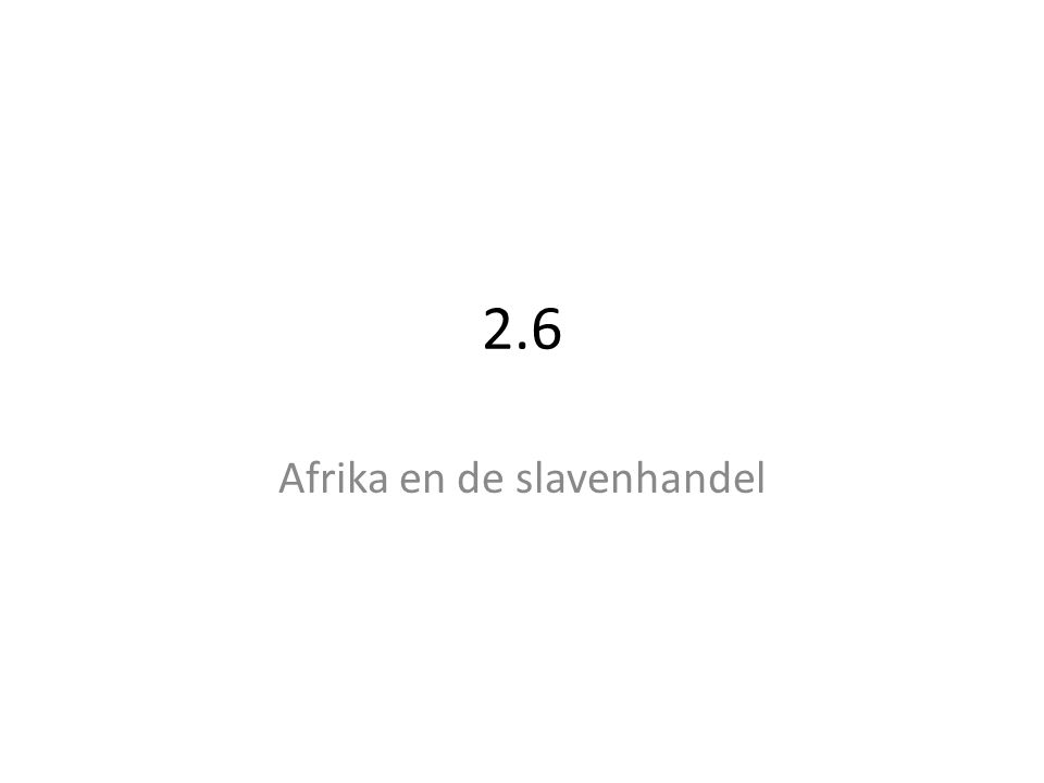Afrika en de slavenhandel