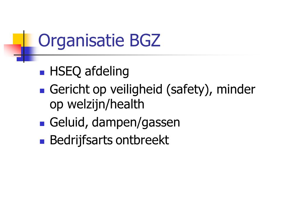 Organisatie BGZ HSEQ afdeling