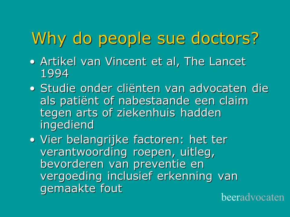 Why do people sue doctors
