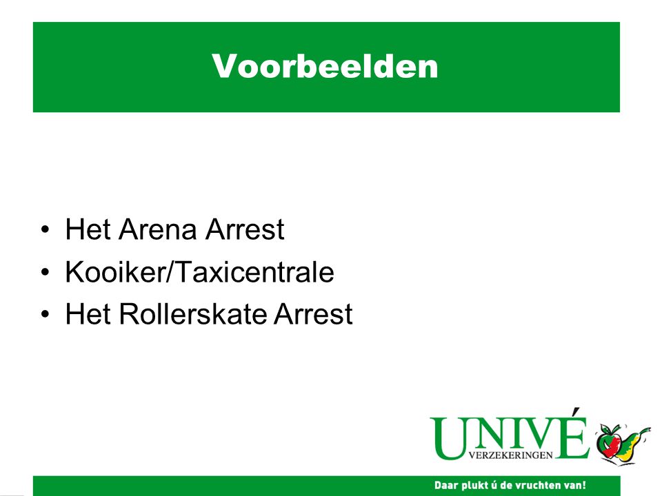 Voorbeelden Het Arena Arrest Kooiker/Taxicentrale