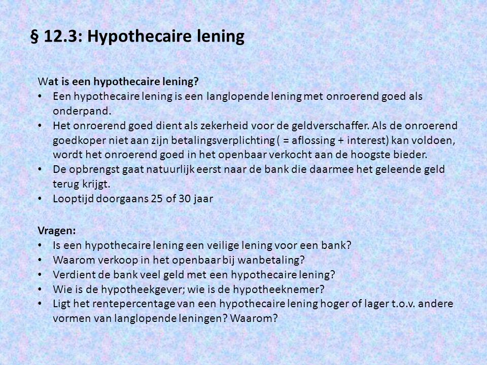 § 12.3: Hypothecaire lening