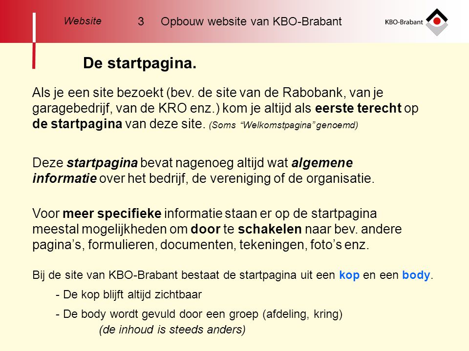 Website 3 Opbouw website van KBO-Brabant. De startpagina.