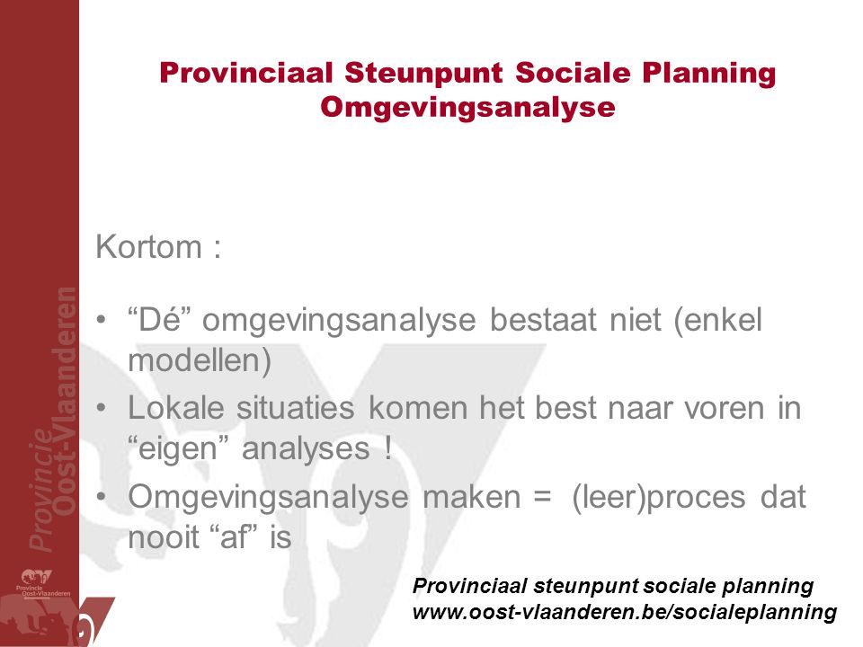 Provinciaal Steunpunt Sociale Planning Omgevingsanalyse